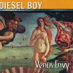 Diesel Boy — Venus Envy